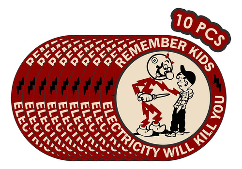 Remember Kids Electricity Will Kill You - Paquete De 10...
