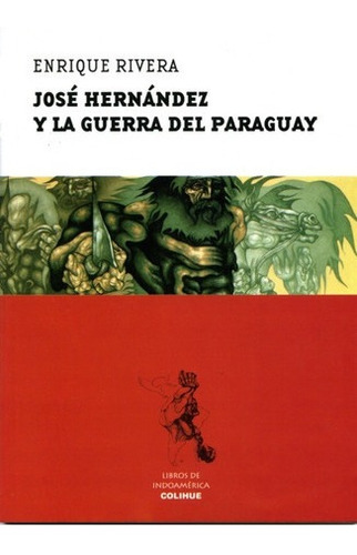 Jose Hernandez Y La Guerra Del Paraguay 