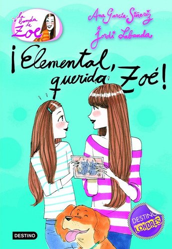 La Banda De Zoé 2: Elemental, Querida Zoé! A. García Siñeriz
