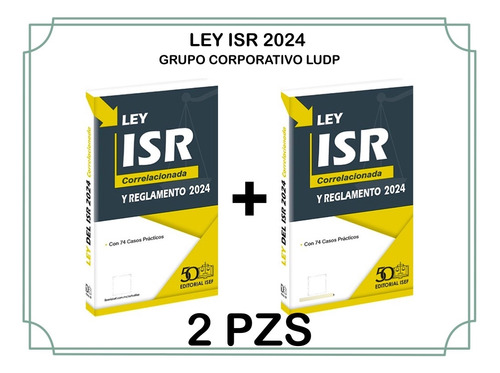 Ley Isr 2024 (2pz)