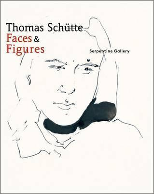 Libro Thomas Schutte: Faces & Figures - Julia Peyton-jones