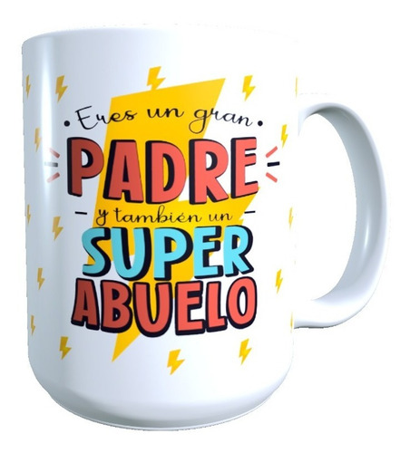 Taza Tazon Grande 15oz Personalizada Con Foto, Dia Del Padre