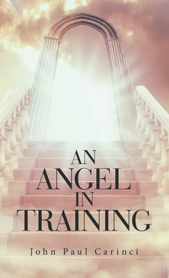 Libro An Angel In Training - Carinci, John Paul