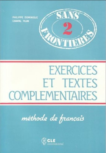 Sans Frontieres Exercices Et Textes Complementaires 2