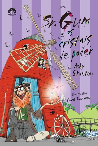 Sr. Gum E Os Cristais De Poder: Sr. Gum E Os Cristais De Poder, De Stanton, Andy. Editora Galera Record, Capa Mole, Edição 1 Em Português