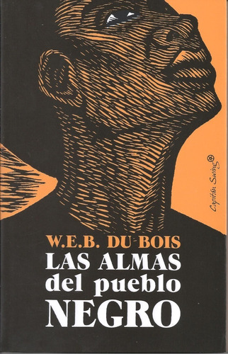 Las Almas Del Pueblo Negro - W.e.b. Du Bois