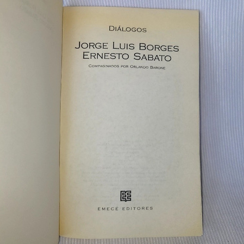 Imagen 4 de 9 de Dialogos Borges Sabato Orlando Barone Emece