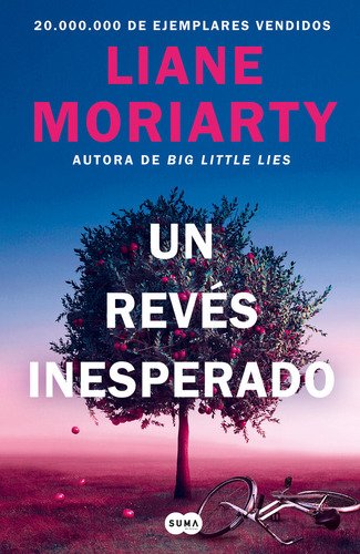 Un Reves Inesperado - Liane Moriarty