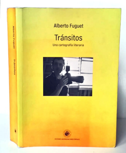 Tránsitos Una Cartografía Literaria Alberto Fouguet / Bio Es