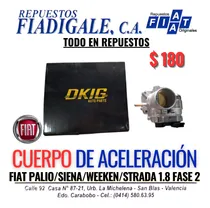 Comprar Cuerpo De Aceleración Fiat Palio\u002Fsiena\u002Fweeken\u002Fstrada Fase 2