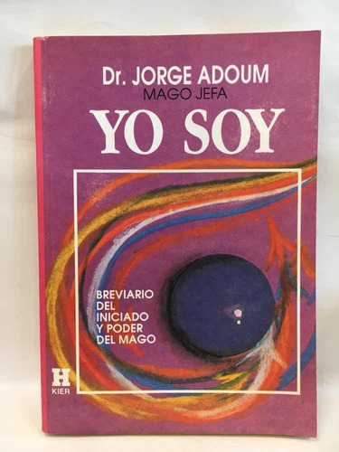 Yo Soy Dr. Jorge Adoum Kier