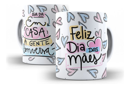 Caneca Personalizada Sublimação Dia Das Mães 