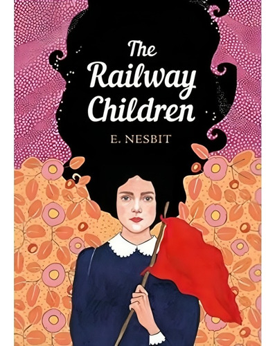 The Railway Children - The Sisterhood - Edith Nesbit, De Nesbit, Edith. Editorial Penguin, Tapa Blanda En Inglés Internacional, 2019