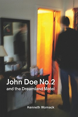Libro John Doe No. 2 And The Dreamland Motel - Womack, Ke...