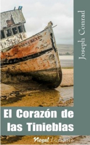 El Corazòn De Las Tinieblas - Joseph Conrad