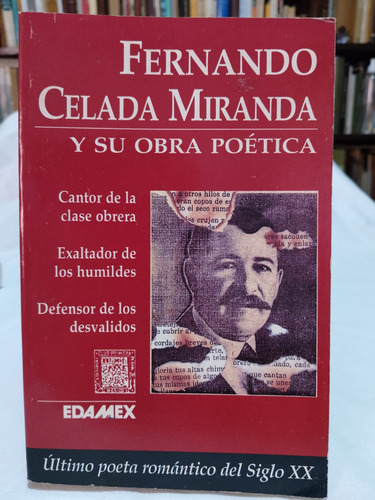 Fernando Celada Miranda (01c3) Y Su Obra Poética