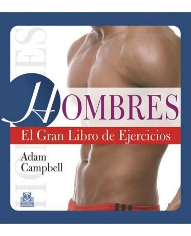 Hombres. El Gran Libro De Ejercicios (color)