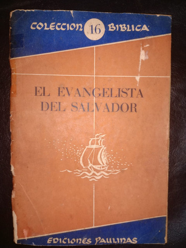 El Evangelista Del Salvador Du Buit