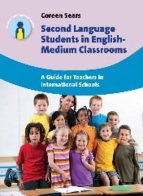 Second Language Students In English-medium Classrooms - C...
