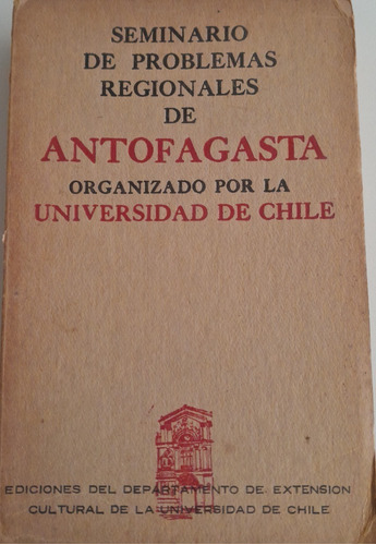 Seminario De Problemas Regionales De Antofagasta Cm