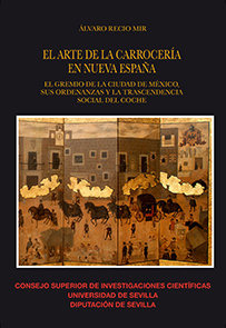 Arte De La Carroceria En Nueva España,el - Recio Mir, Al...