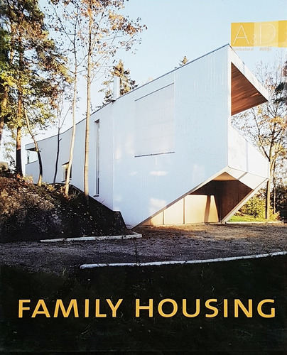 Family Housing - Architecture Design 