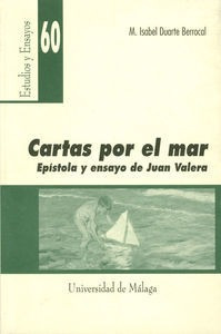 Libro Cartas Por El Mar. Epistola Y Ensayo De Juan Valera