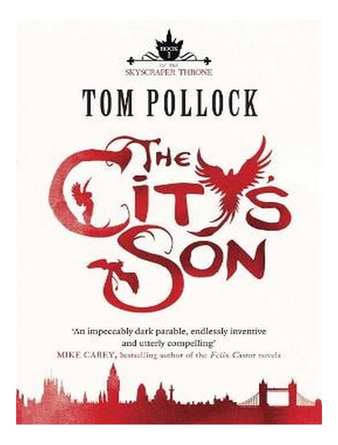 The City's Son: In Hidden London You'll Find Marvels, . Ew08