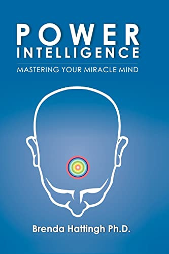 Power Intelligence. Mastering Your Miracle Mind (en Inglés) 