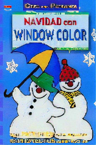 Serie Window Color Nãâº 6. Navidad Con Window Color, De Rogaczewski-nogai, Sybille. Editorial El Drac, S.l., Tapa Blanda En Español