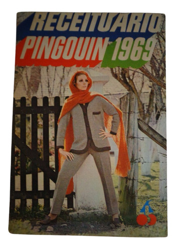 Revista  Receituário Pingouin  Trabalhos Lã 1969 Nº715
