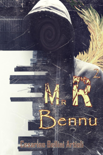 Libro: Bennu. Mr R 2 (italian Edition)