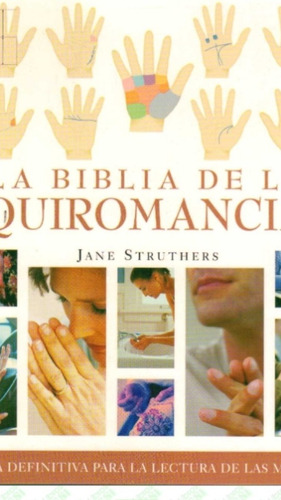 Biblia De La Quiromancia, La (enviamos)