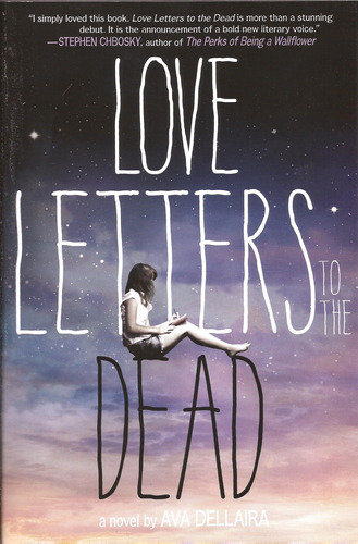 Love Letters To The Dead - Farrar, Strauss & Giroux - Dell 
