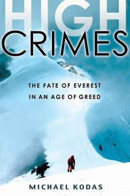 High Crimes - Michael Kodas (paperback)