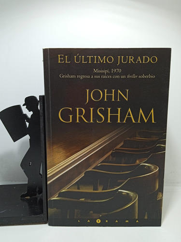 El Último Jurado - John Grisham - Latrama - Novela 