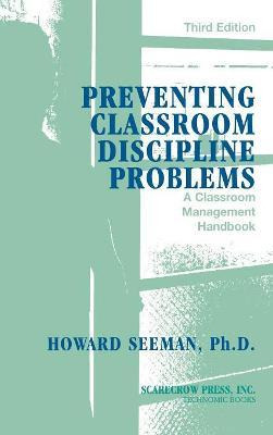 Libro Preventing Classroom Discipline Problems - Howard S...