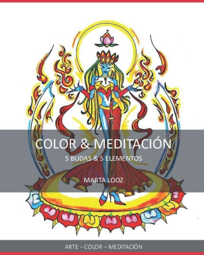 Libro: Color & Meditación: 5 Budas & 5 Elementos (edición En