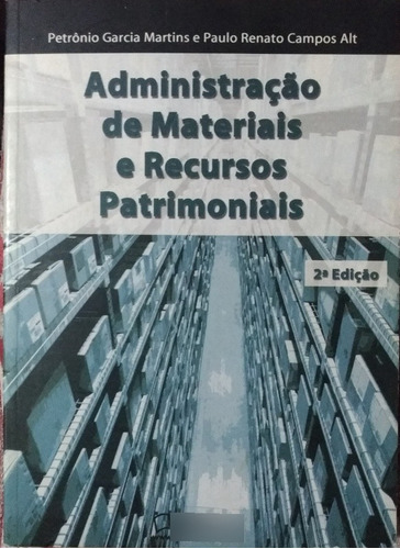 Livro Administração De Materiais E Recursos Patrimoniais.