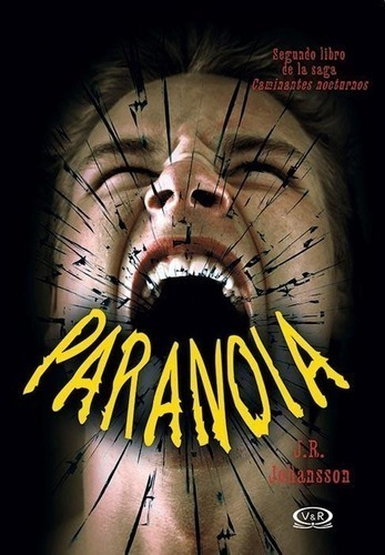 Libro - Paranoia - J.r. Johansson