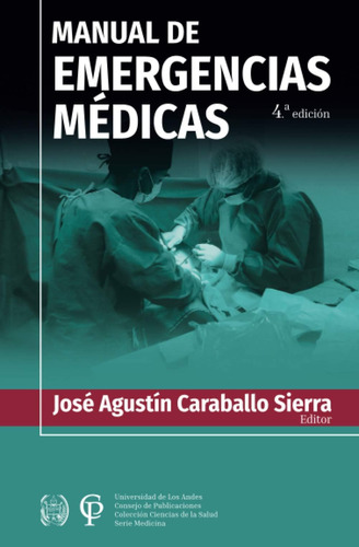 Libro: Manual De Emergencias Médicas (spanish Edition)