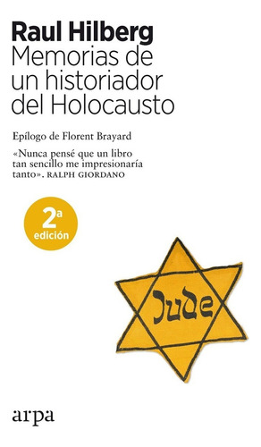 Libro Memorias De Un Historiador Del Holocausto - Hilberg, R