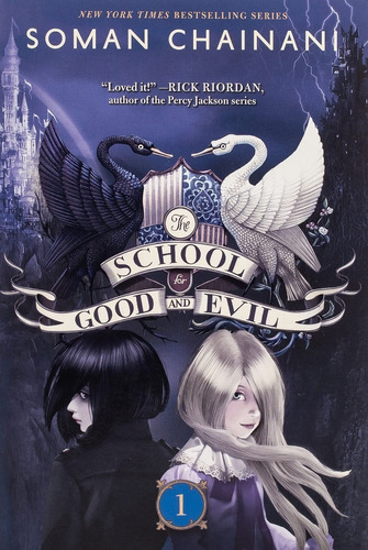 School For Good And Evil 1 - Soman Chainani