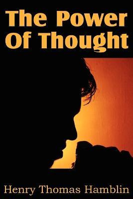 Libro The Power Of Thought - Henry Thomas Hamblin