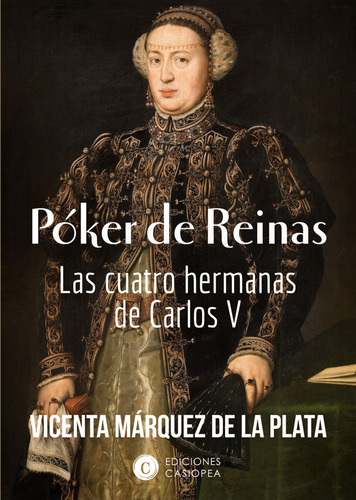 Poker De Reinas - Marquez De La Plata, Vicenta