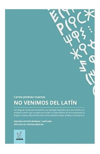 No Venimos Del Latin : Carme Jiménez Huertas 