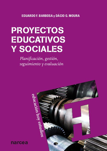 Proyectos Educativos Y Sociales - Fernandes Barbosa