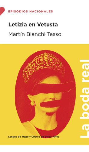 Libro Letizia En Vetusta - Bianchi Tasso, Martin