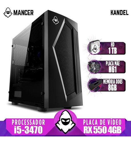 Pc Gamer Mancer, Intel Core I5, Rx 550 4gb, 8gb, Hd 1tb