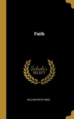 Libro Faith - Inge, William Ralph